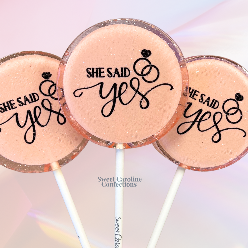 00394 SHE SAID YES - Sweet Caroline Confections | The Original Sparkle Lollipops