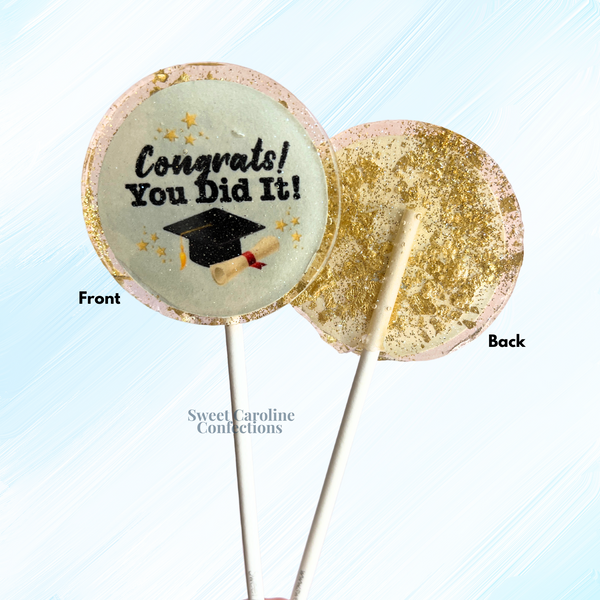 00536 CONGRATS YOU DID IT - Sweet Caroline Confections | The Original Sparkle Lollipops