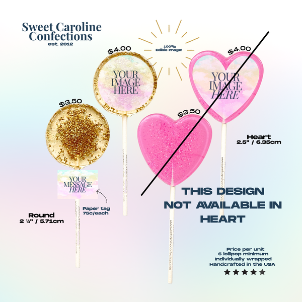 The image is a promotional poster for Sweet Caroline Confections, featuring three different lollipop designs with various price points and descriptions.