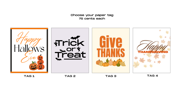 four different paper tags with Halloween and Thanksgiving themes, each with a unique design and message.